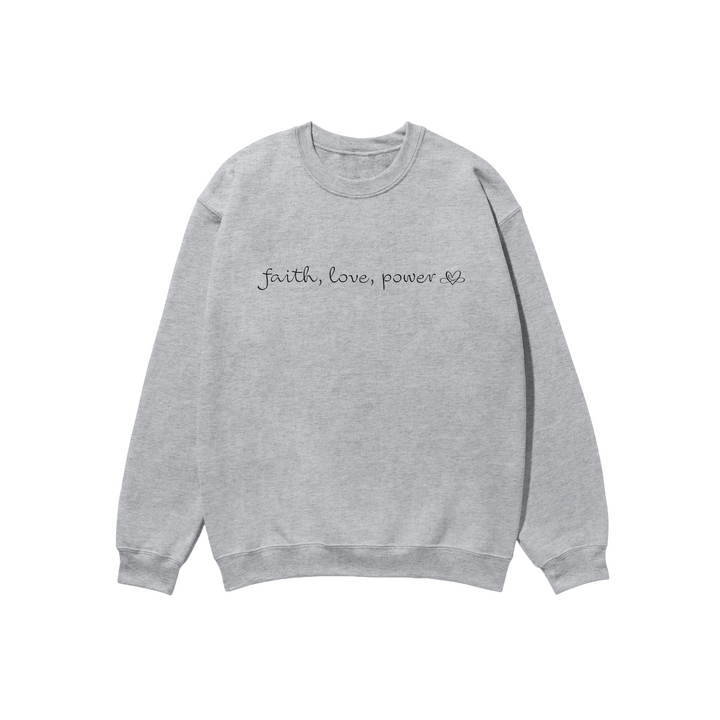 Faith Power Love Sweatshirt Sports Grey