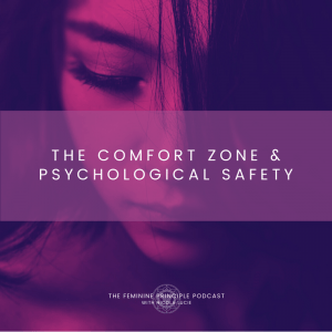 COMFORT ZONE AND PSYCHOLOGICAL SAFETY
